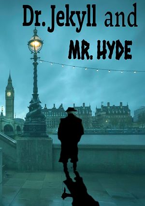 Dr. Jekyll and Mr. Hyde